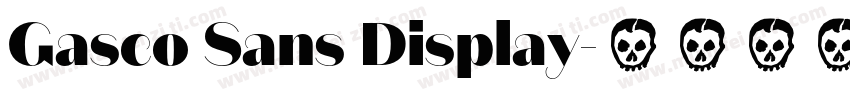 Gasco Sans Display字体转换